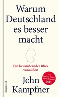 Cover: Warum Deutschland es besser macht - Rowohlt