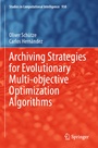Cover: Archiving Strategies for Evolutionary Multi-objective Optimization Algorithms - Springer