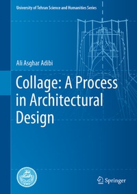 Abbildung von: Collage: A Process in Architectural Design - Springer