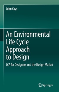 Abbildung von: An Environmental Life Cycle Approach to Design - Springer
