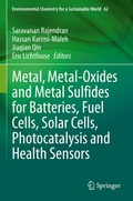 Cover: Metal, Metal-Oxides and Metal Sulfides for Batteries, Fuel Cells, Solar Cells, Photocatalysis and Health Sensors - Springer