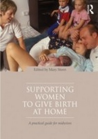 Abbildung von: Supporting Women to Give Birth at Home - Routledge