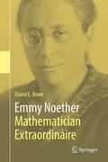 Cover: Emmy Noether - Mathematician Extraordinaire - Springer