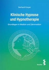 Abbildung von: Klinische Hypnose und Hypnotherapie - Facultas
