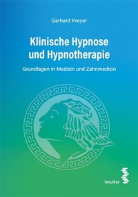 Abbildung von: Klinische Hypnose und Hypnotherapie - Facultas