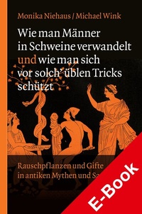 Abbildung von: Wie man Männer in Schweine verwandelt und wie man sich vor solch üblen Tricks schützt - Hirzel