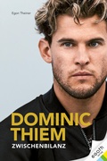 Cover: Dominic Thiem - EGOTH-Verlag