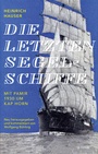 Cover: Die letzten Segelschiffe - ConferencePoint