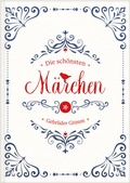 Cover: Grimms M&auml;rchen: Die sch&ouml;nsten M&auml;rchen der Gebr&uuml;der Grimm. M&auml;rchenbuch Sammlung f&uuml;r Kinder mit 35 M&auml;rchen. - Kampenwand