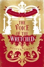 Cover: The Voice of the Wretched - HarperCollins