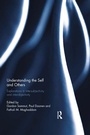 Cover: Understanding the Self and Others - Routledge