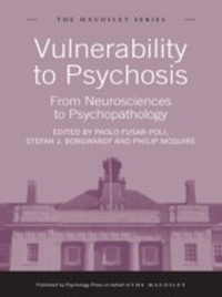 Enlarge image Cover: Vulnerability to Psychosis - Psychology Press Ltd