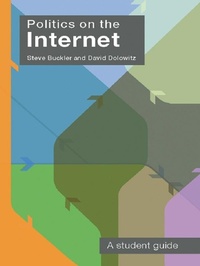 Enlarge image Cover: Politics on the Internet - Routledge