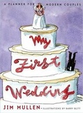 Cover: My First Wedding - Simon & Schuster