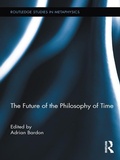 Cover: The Future of the Philosophy of Time - Routledge