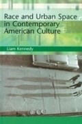 Cover: Race and Urban Space in American Culture - Routledge