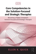 Cover: Core Competencies in the Solution-Focused and Strategic Therapies - Routledge