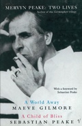 Cover: A Child of Bliss/A World Away - Vintage Classics