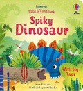 Cover: Little Lift and Look Spiky Dinosaur - Usborne Publishing Ltd