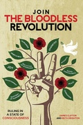 Cover: Join the Bloodless Revolution - AUSTIN MACAULEY PUBLISHERS LTD