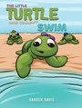 Cover: Little Turtle Who Couldn't Swim - Austin Macauley Publishers Ltd