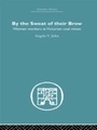Cover: By the Sweat of Their Brow - Routledge