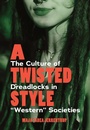 Cover: A Twisted Style - Berghahn Books