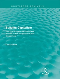Enlarge image Cover: Building Capitalism (Routledge Revivals) - Routledge