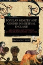 Cover: Popular Memory and Gender in Medieval England - Boydell Press