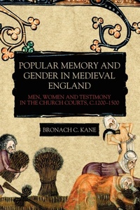 Enlarge image Cover: Popular Memory and Gender in Medieval England - Boydell Press