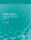 Cover: Building Capitalism (Routledge Revivals) - Routledge