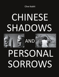 Abbildung von: Chinese shadows and personal sorrows - BoD - Books on Demand - Frankreich
