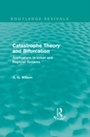 Cover: Catastrophe Theory and Bifurcation (Routledge Revivals) - Routledge