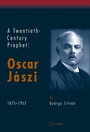 Cover: A Twentieth Century Prophet - Central European University Press