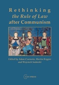 Cover: Rethinking the Rule of Law after Communism - Central European University Press