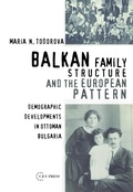 Cover: Balkan Family Structure and the European Pattern - Central European University Press