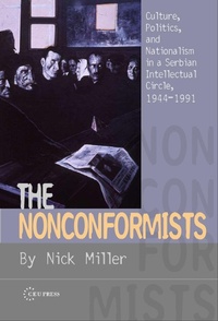 Enlarge image Cover: The Nonconformists - Central European University Press