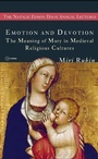 Cover: Emotion and Devotion - Central European University Press
