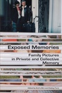 Cover: Exposed Memories - Central European University Press