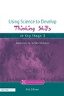 Cover: Using Science to Develop Thinking Skills at Key Stage 3 - David Fulton Publishers Ltd