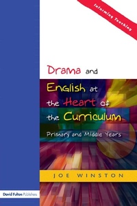 Bild vergrößern Bild: Drama and English at the Heart of the Curriculum - Routledge
