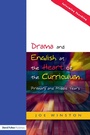 Bild: Drama and English at the Heart of the Curriculum - Routledge