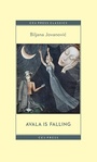 Cover: Avala Is Falling - Central European University Press