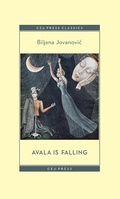 Cover: Avala Is Falling - Central European University Press
