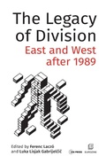 Cover: The Legacy of Division - Central European University Press
