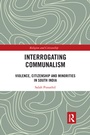 Cover: Interrogating Communalism - Routledge India