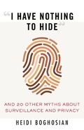 Cover: "I Have Nothing to Hide" - Beacon Press