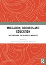 Cover: Migration, Borders and Education - Routledge