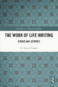 Enlarge image Cover: The Work of Life Writing - Routledge