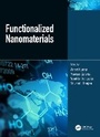 Cover: Functionalized Nanomaterials - CRC Press